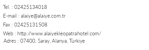 Alaiye Kleopatra Hotel telefon numaralar, faks, e-mail, posta adresi ve iletiim bilgileri